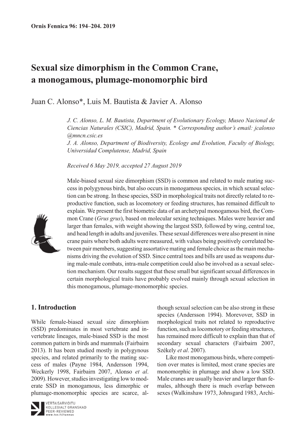 Sexual Size Dimorphism in the Common Crane, a Monogamous, Plumage-Monomorphic Bird