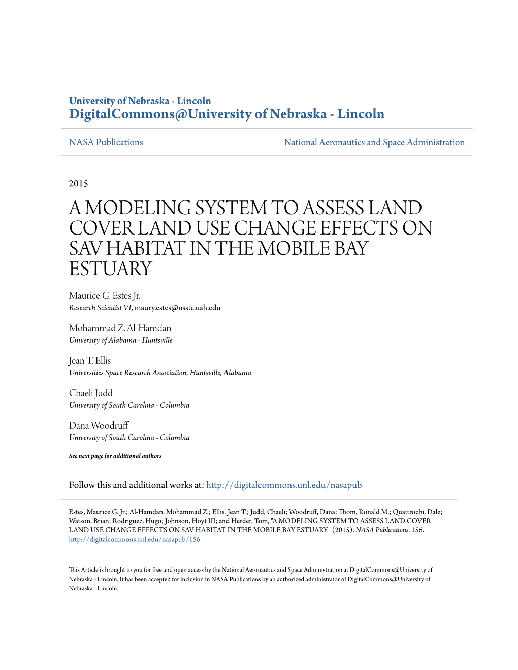 A MODELING SYSTEM to ASSESS LAND COVER LAND USE CHANGE EFFECTS on SAV HABITAT in the MOBILE BAY ESTUARY Maurice G