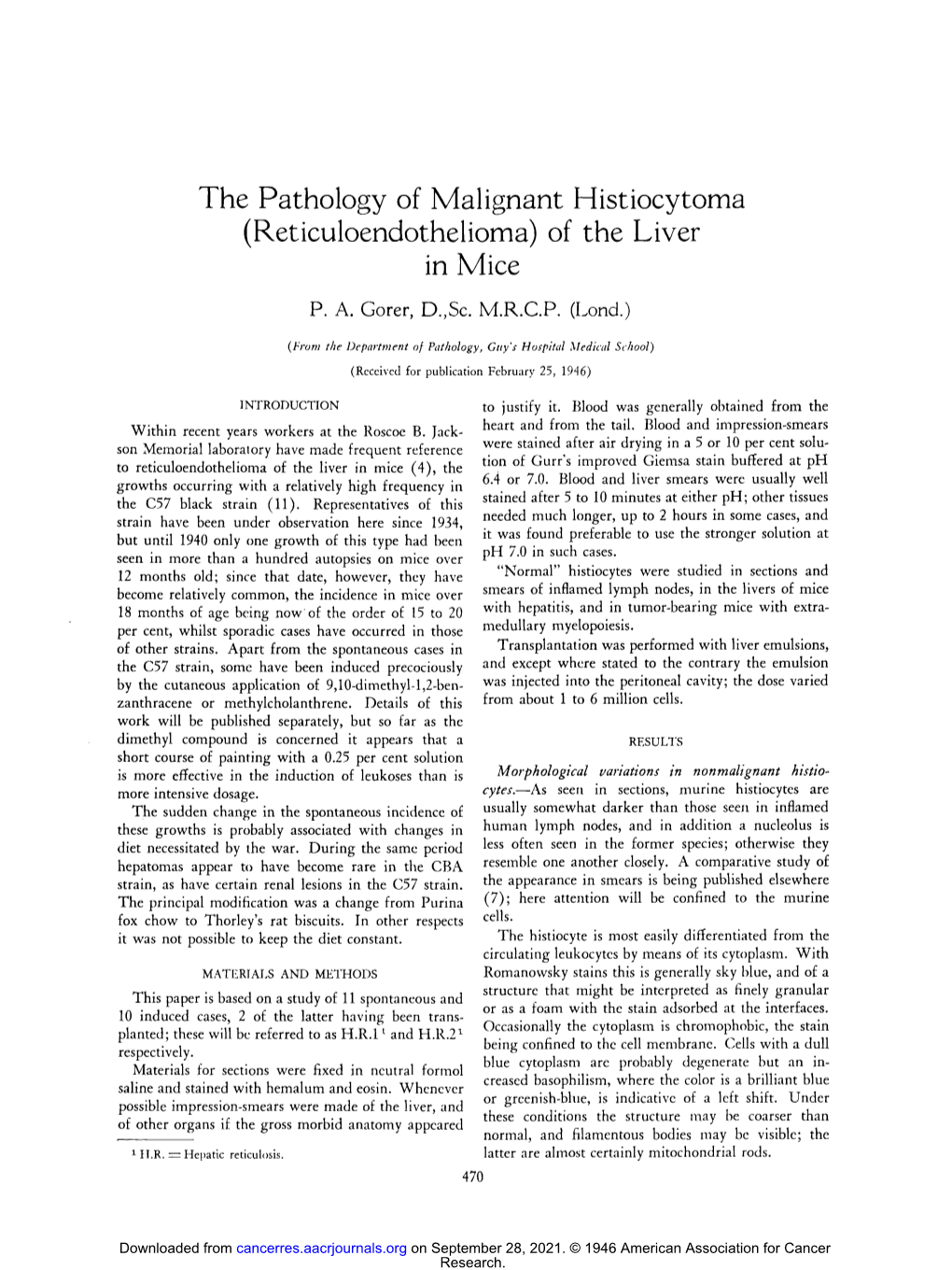 The Pathology of Malignant Histiocytoma (Reticuloendothelioma) of the Liver in Mice P