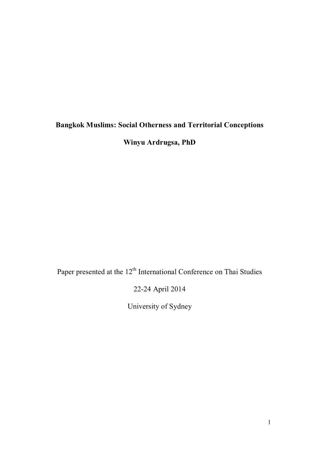 Bangkok Muslims: Social Otherness and Territorial Conceptions