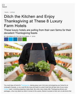 Enjoy Thanksgiving Feasts at These 8 Luxury Hotels with On-Site Farms