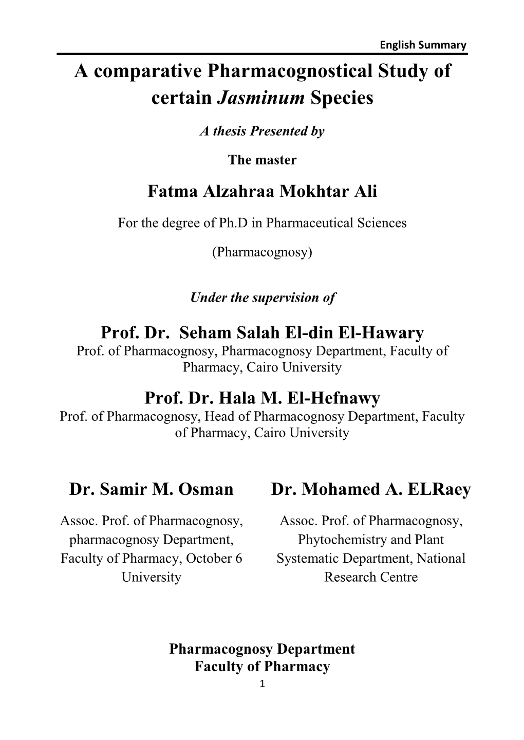 A Comparative Pharmacognostical Study of Certain Jasminum Species