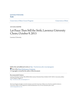 Let Peace Then Still the Strife, Lawrence University Choirs, October 9, 2015 Lawrence University