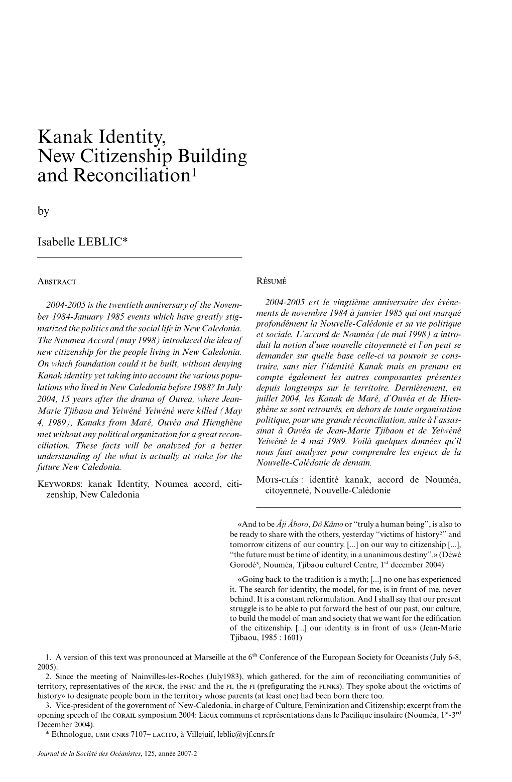 Kanak Identity, New Citizenship Building and Reconciliation1 By