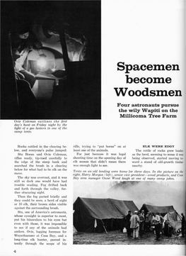 Spacemen Become Woodsmen