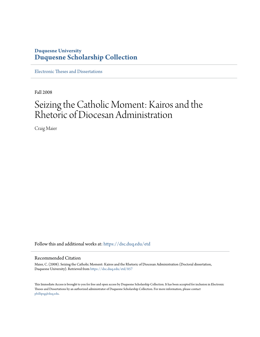 Kairos and the Rhetoric of Diocesan Administration Craig Maier