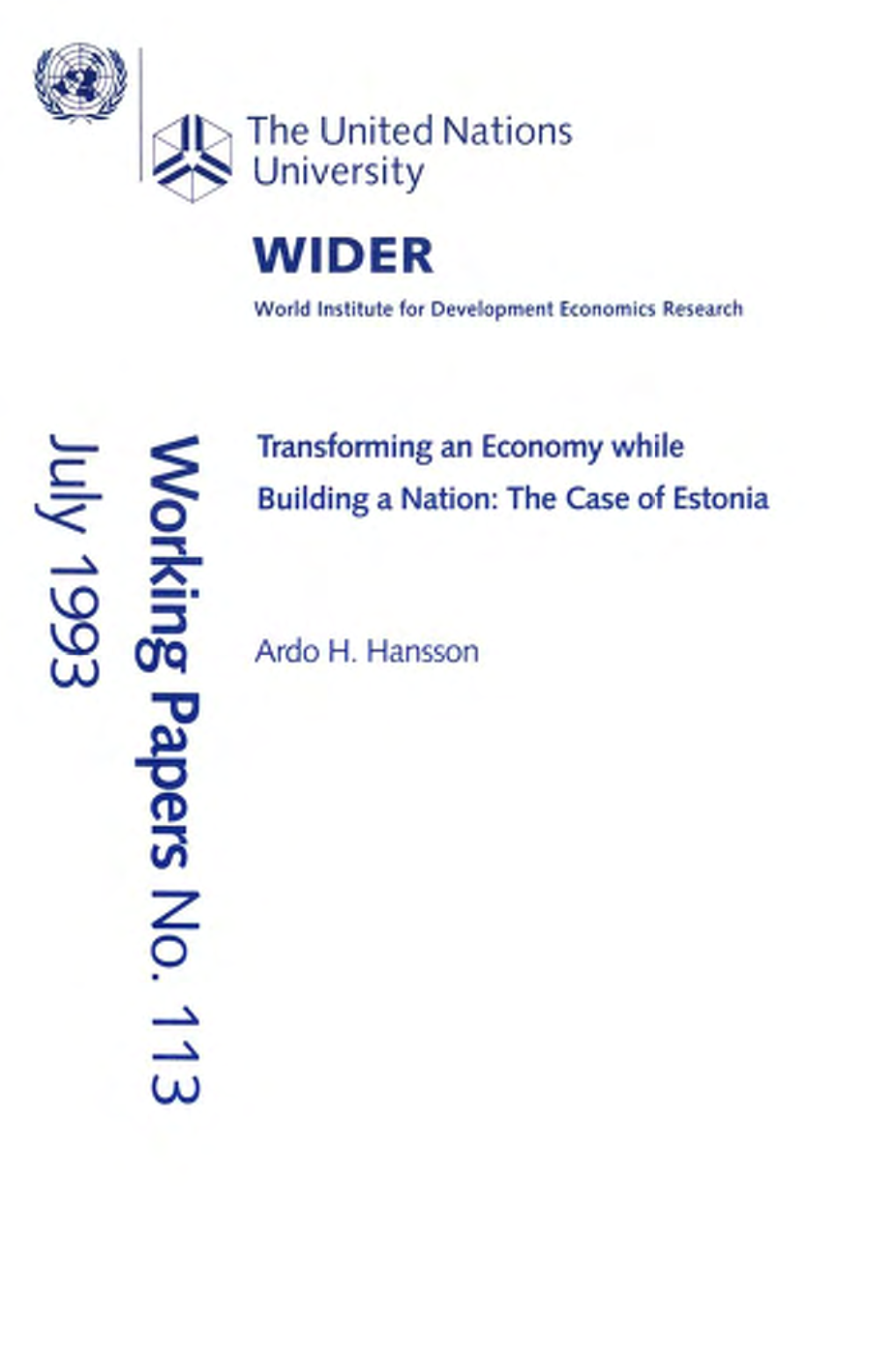 Transforming an Economy While Building a Nation: the Case of Estonia