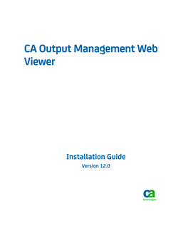 CA Output Management Web Viewer Installation Guide