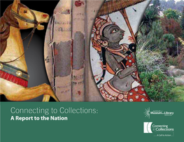 Connecting to Collections: a Report to the Nation