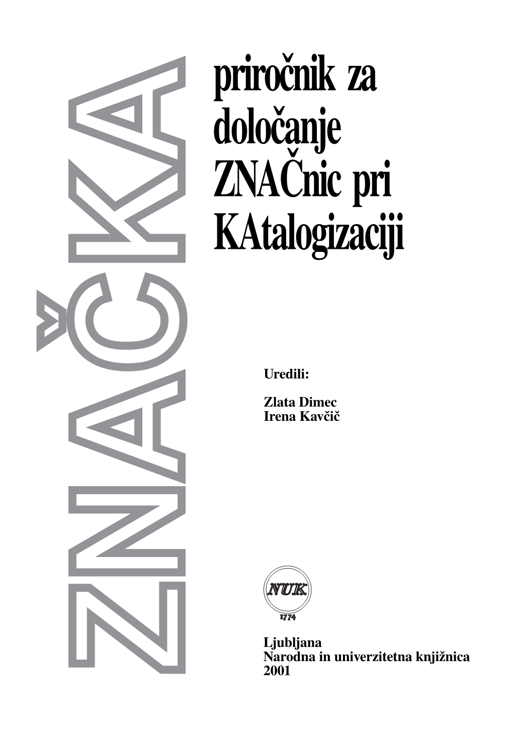 Priročnik Za Določanje Značnic Pri Katalogizaciji