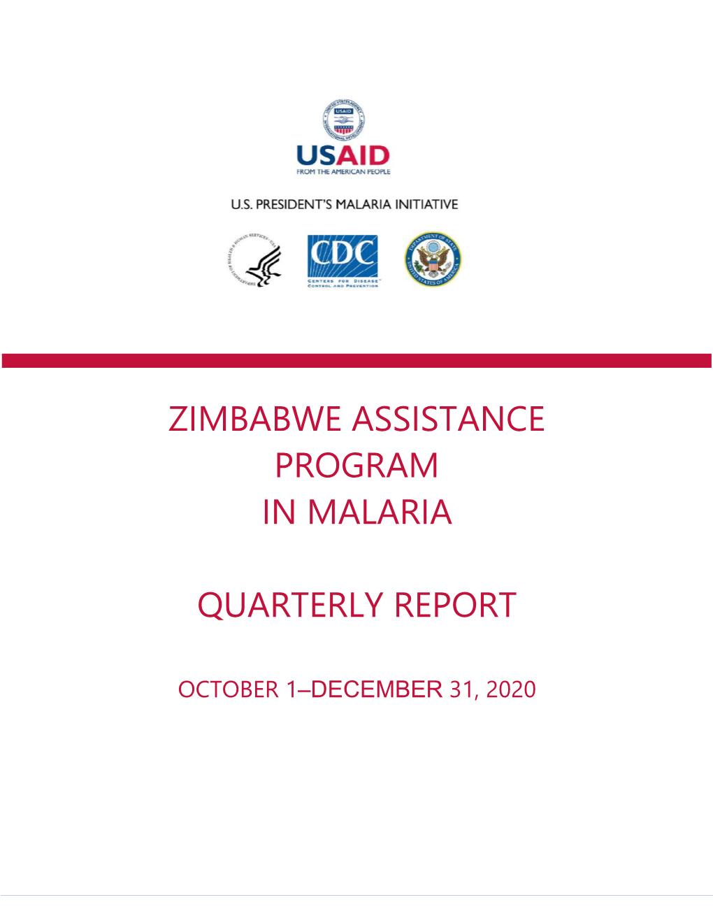 Zimbabwe Assistance Program in Malaria Quarterly Report