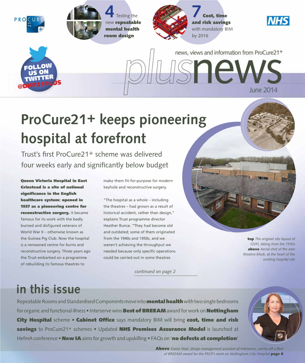 Procure21+ Keeps Pioneering Hospital at Forefront Trust’S First Procure21+ Scheme Was Delivered Four Weeks Early and Significantly Below Budget