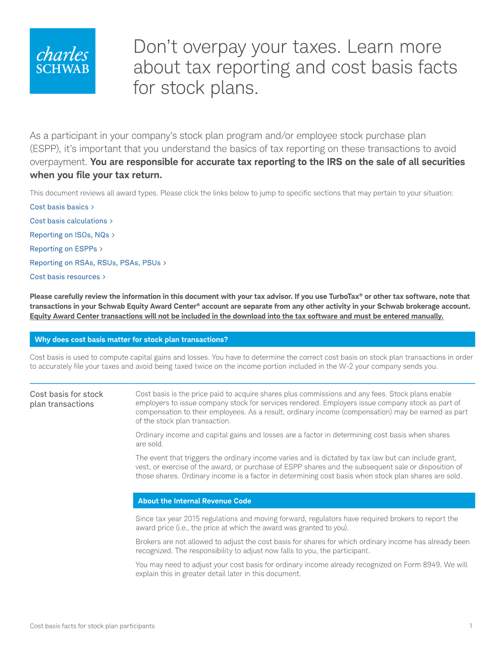 Cost Basis Facts for Stock Plan Participants 1 Important Items to Consider