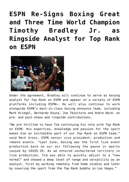 ESPN Re-Signs Boxing Great and Three Time World Champion Timothy Bradley Jr. As Ringside Analyst for Top Rank on ESPN