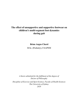 The Effect of Unsupportive and Supportive Footwear on Children's