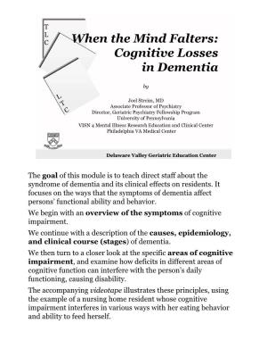 When the Mind Falters: Cognitive Losses in Dementia
