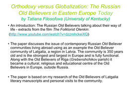 Orthodoxy Versus Globalization: the Russian Old Believers in Eastern