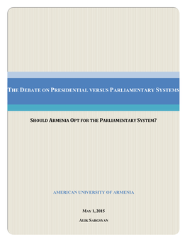 The Debate on Presidential Versus Parliamentary Systems