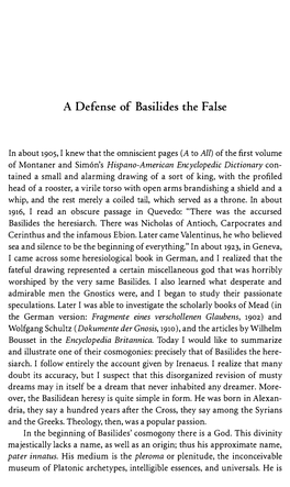 A Defense of Basilides the False