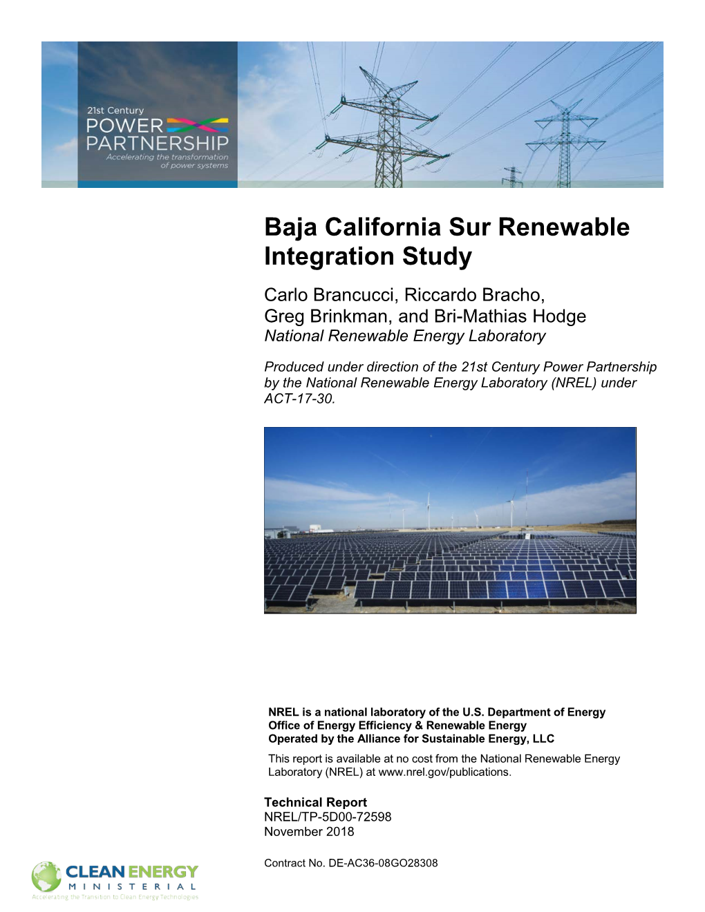 Baja California Sur Renewable Integration Study Carlo Brancucci, Riccardo Bracho, Greg Brinkman, and Bri-Mathias Hodge National Renewable Energy Laboratory