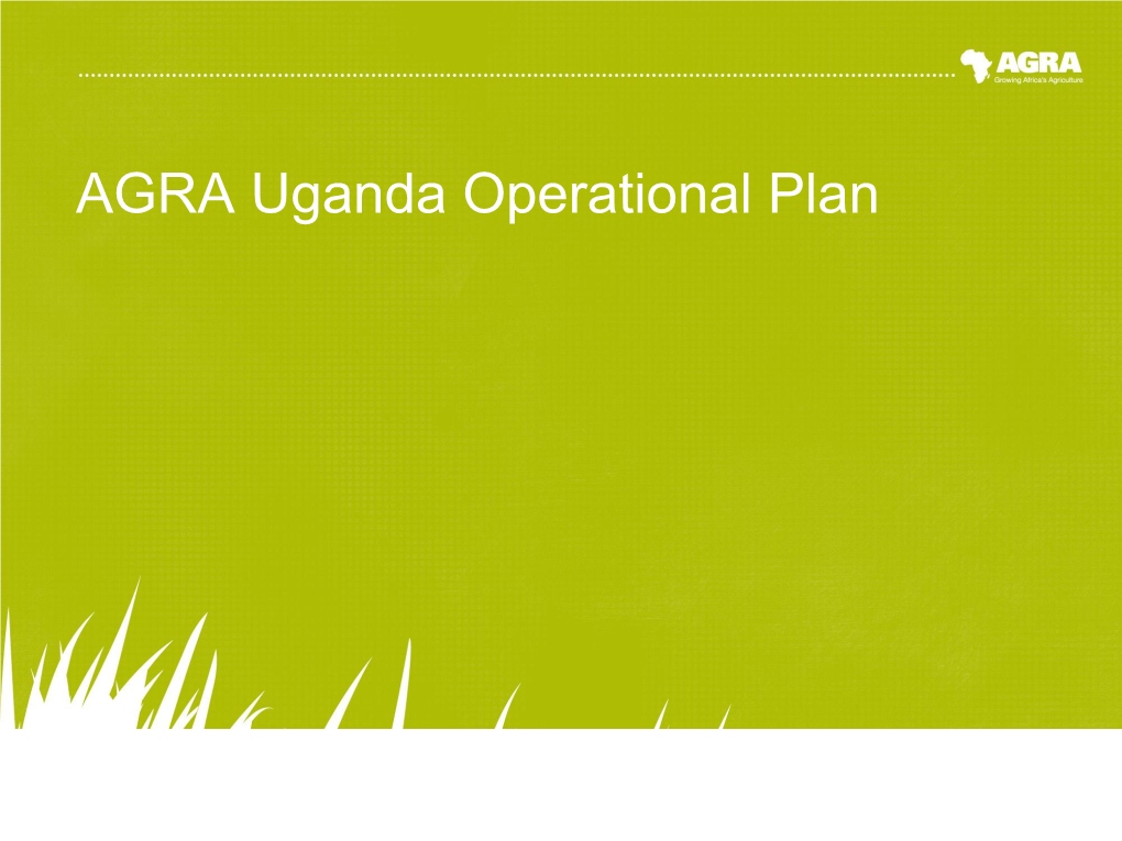 Uganda Operational Plan Table of Contents