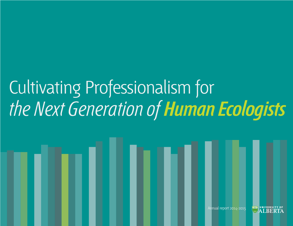 The Next Generation Ofhuman Ecologists