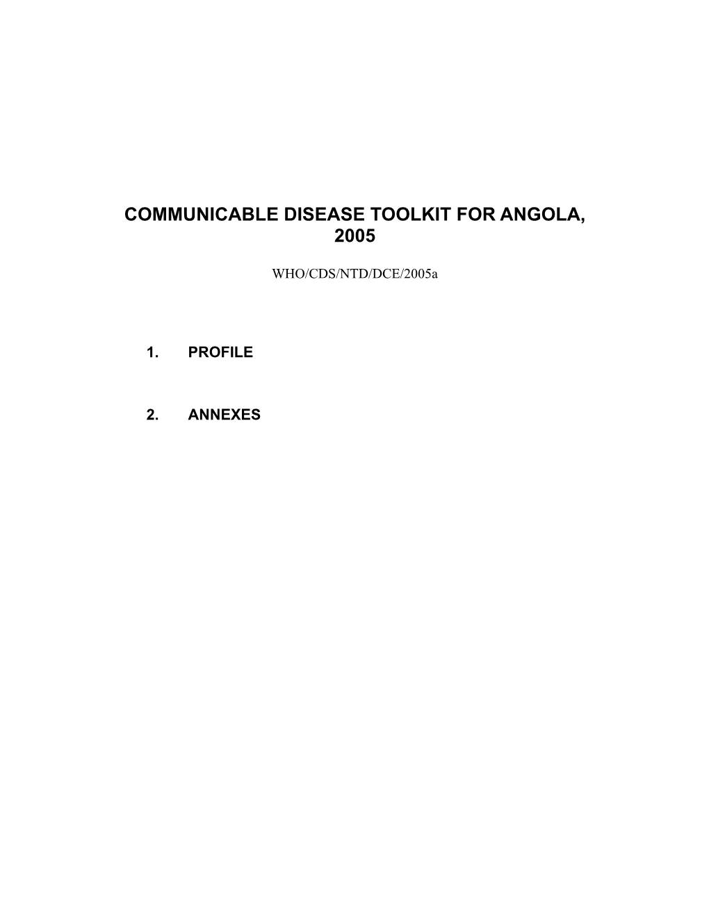 Communicable Disease Toolkit for Angola, 2005