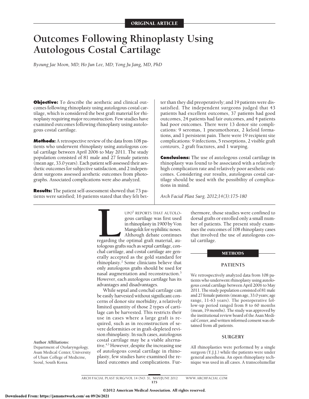 Outcomes Following Rhinoplasty Using Autologous Costal Cartilage