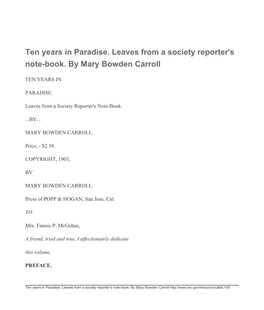 Ten Years in Paradise. Leaves from a Society Reporter's Note-Book. by Mary Bowden Carroll