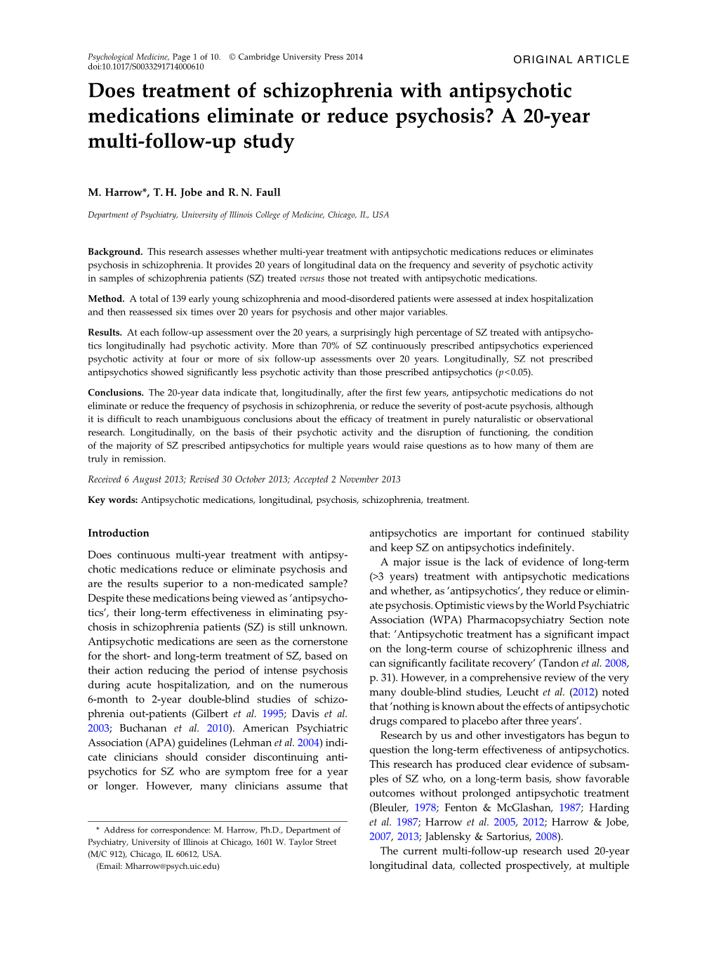 Does Treatment of Schizophrenia with Antipsychotic Medications Eliminate Or Reduce Psychosis? a 20-Year Multi-Follow-Up Study