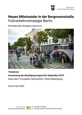 Neues Miteinander in Der Bergmannstraße Fußverkehrsstrategie Berlin Modellprojekt Begegnungszonen