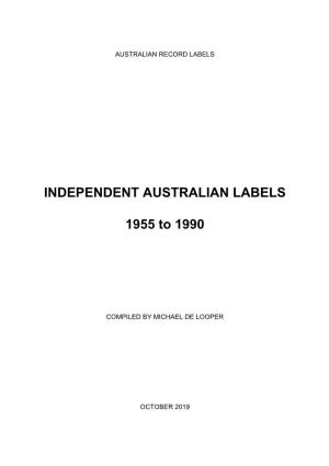 INDEPENDENT AUSTRALIAN LABELS 1955 to 1990