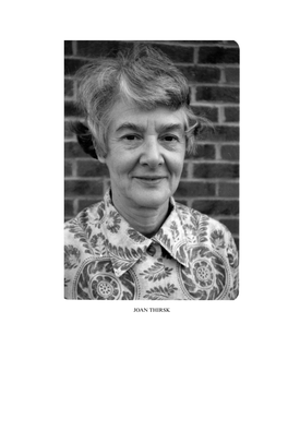 JOAN THIRSK Irene Joan Thirsk 1922–2013