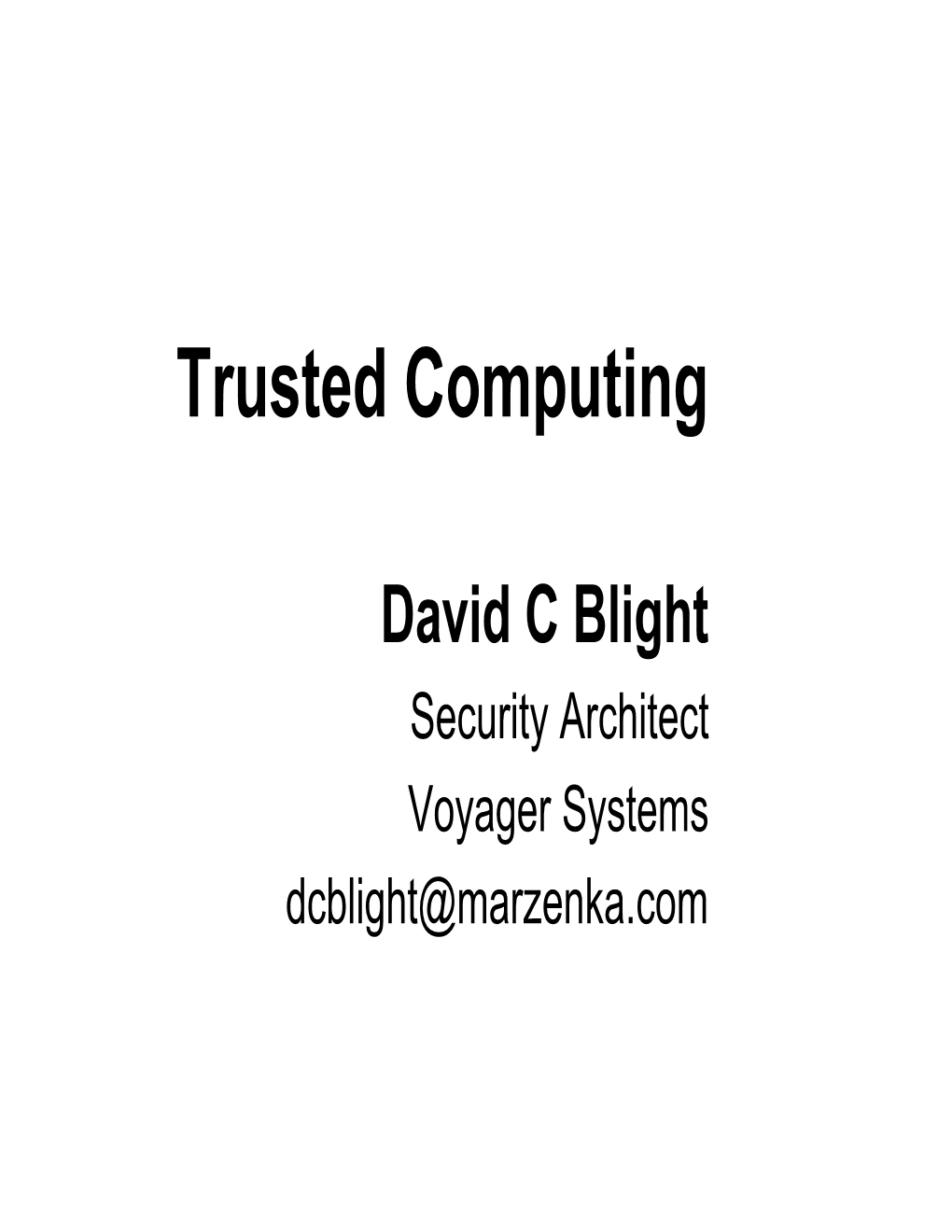 Trusted Computing