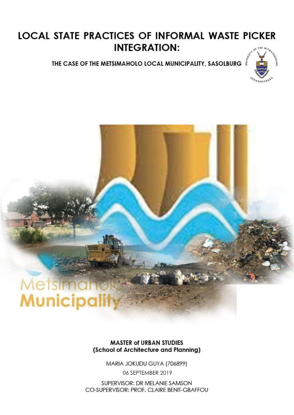 Local State Practices of Informal Waste Picker Integration: the Case of the Metsimaholo Local Municipality, Sasolburg