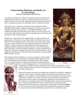 Understanding Hinduism and Hindu Art by Vidya Dehejia Courtesy of Metropolitan Museum of Art