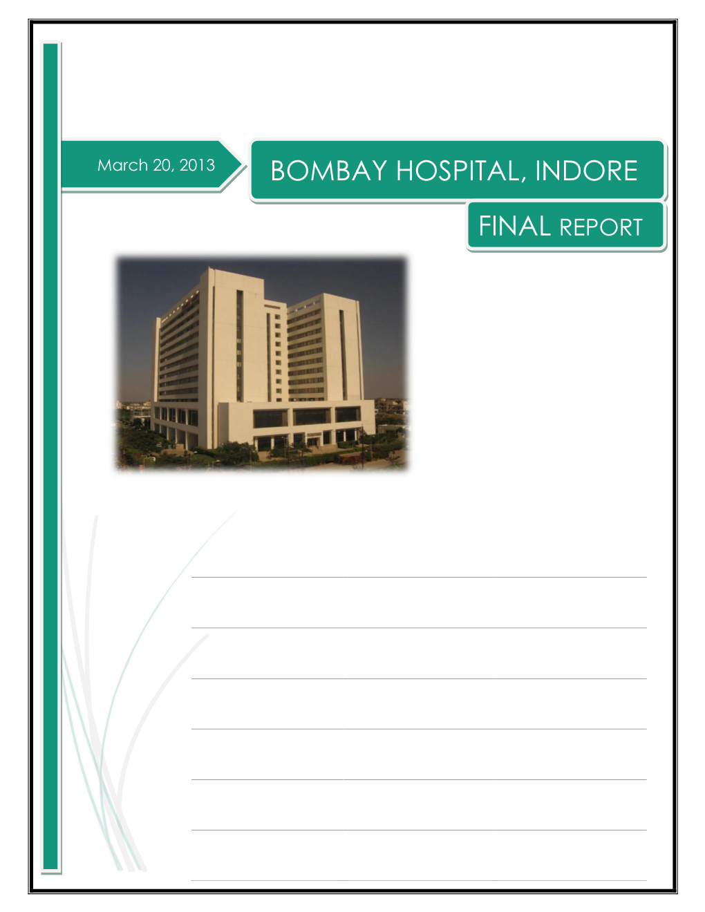 Bombay Hospital, Indore