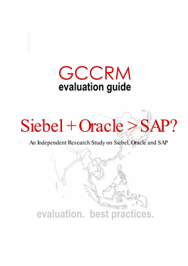 Siebel + Oracle &gt; SAP?