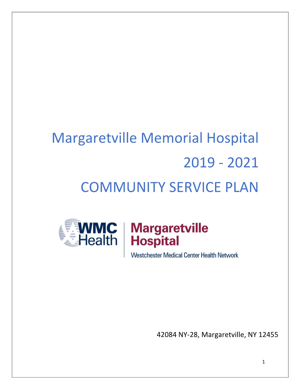 Margaretville Memorial Hospital 2019 - 2021 COMMUNITY SERVICE PLAN