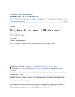 Policy Issues Facing Boston: 1984, a Summary Robert A
