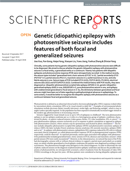 (Idiopathic) Epilepsy with Photosensitive Seizures Includes Features of Both Focal and Generalized Seizures