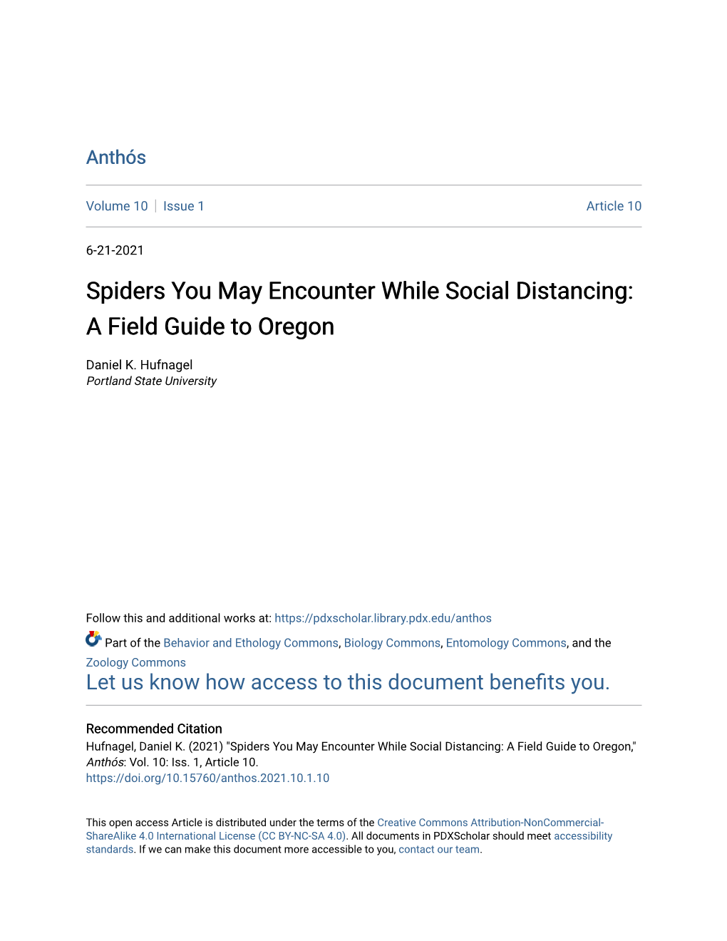 Spiders You May Encounter While Social Distancing: a Field Guide to Oregon