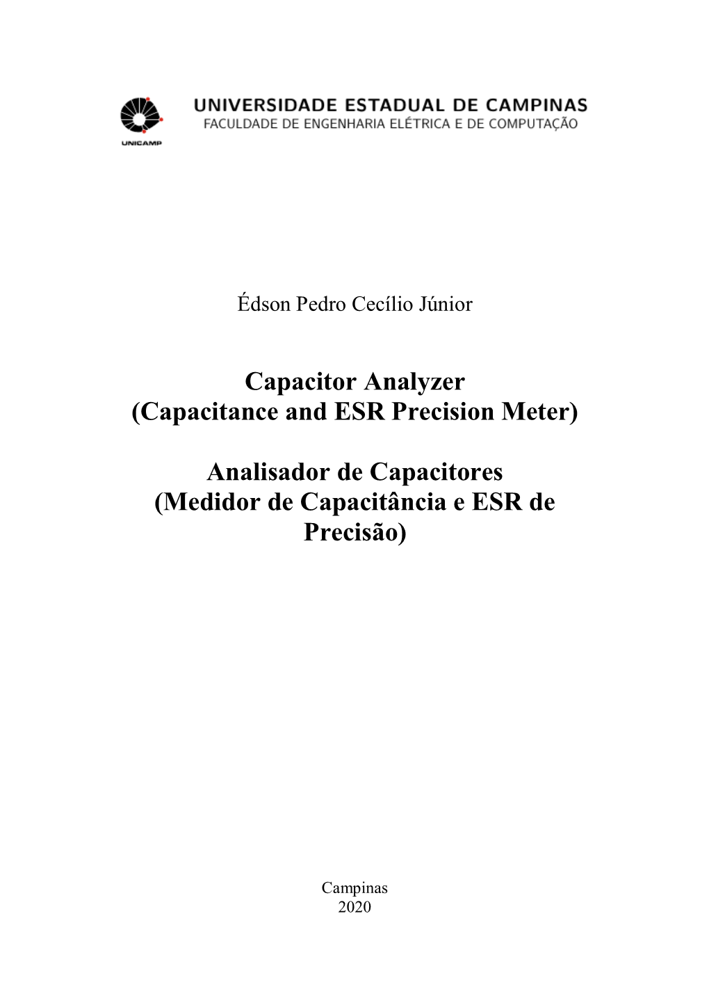 Capacitor Analyzer (Capacitance and ESR Precision Meter) Analisador