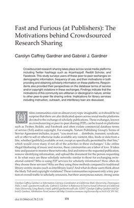 Fast and Furious (At Publishers): the Motivations Behind Crowdsourced Research Sharing