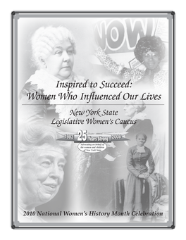Women Who Influenced Our Lives New York State Legislative Women’S Caucus