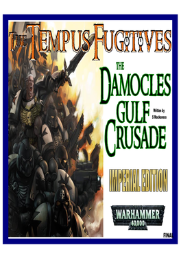 The Damocles Gulf Crusade Campaign Weekend