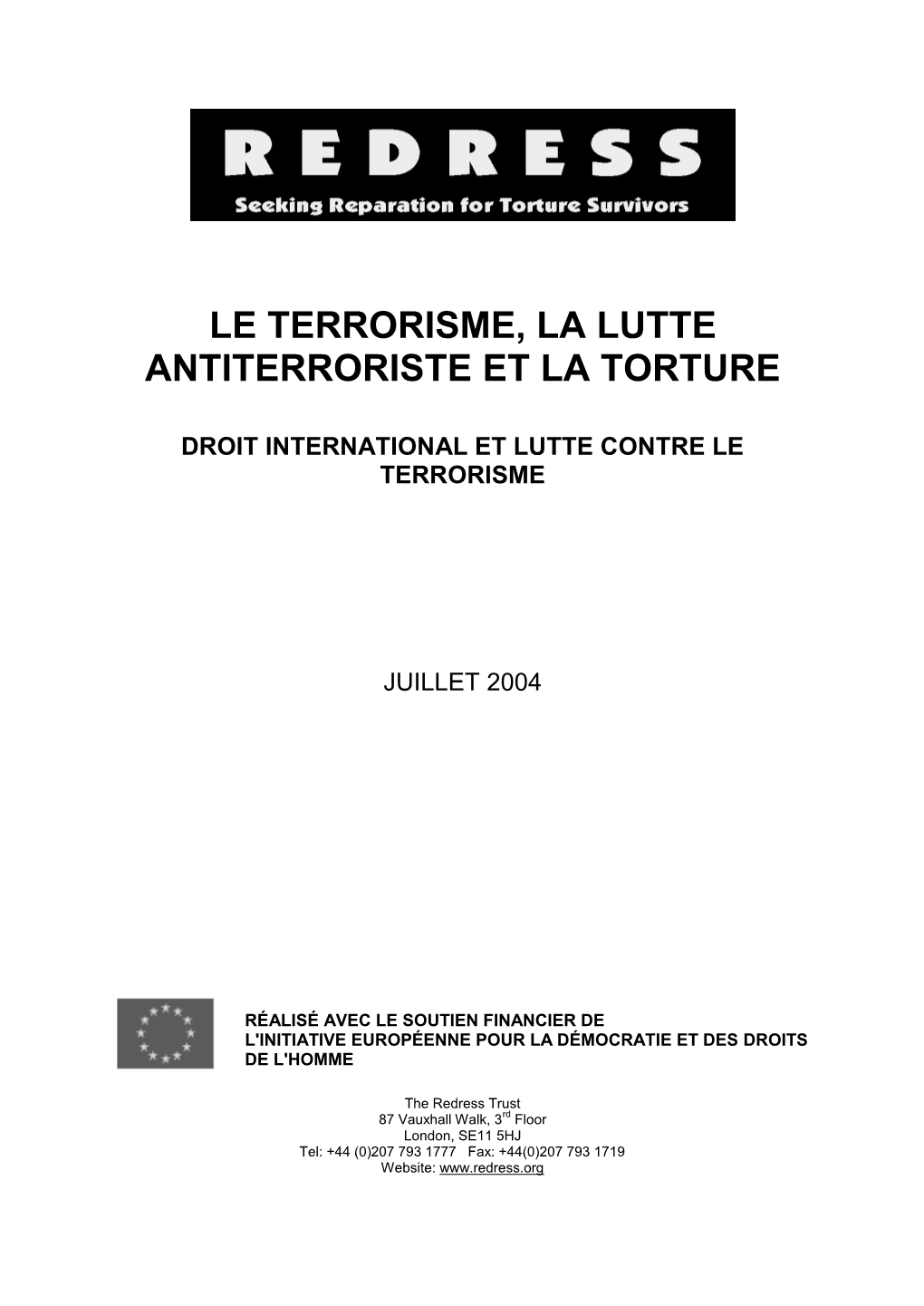 Le Terrorisme, La Lutte Antiterroriste Et La Torture