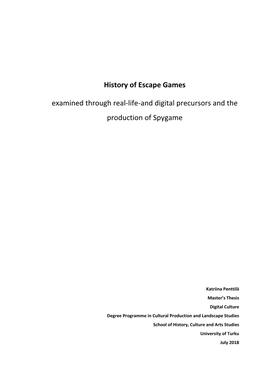 History of Escape Games Examined Through Real-Life-And Digital Precursors and The