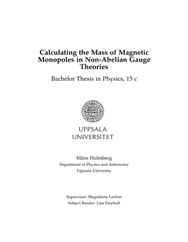 Calculating the Mass of Magnetic Monopoles in Non-Abelian Gauge Theories Bachelor Thesis in Physics, 15 C