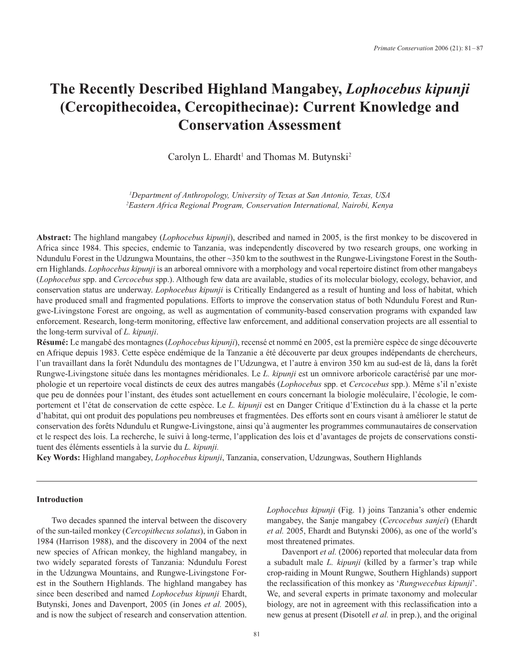 The Recently Described Highland Mangabey, Lophocebus Kipunji (Cercopithecoidea, Cercopithecinae): Current Knowledge and Conservation Assessment